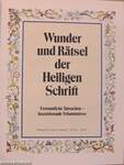 Wunder und Rätsel der Heiligen Schrift