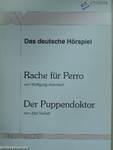 Rache für Perro/Der Puppendoktor