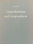 Lungenkarzinom und Lungenadenom