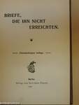 Briefe, die Ihn nicht Erreichten