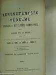 A kereszténység védelme erkölcsi és művelődési szempontból III.