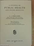 A Synopsis of Public Health and Social Medicine