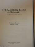 The alcoholic family in recovery