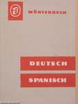 Deutsch-Spanisches Wörterbuch