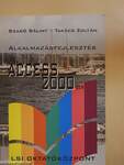 Alkalmazásfejlesztés Access 2000-ben