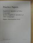 Practice Papers - Higher Intermediate Level