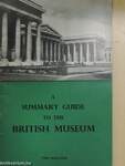 A Summary Guide to the Exhibition Galleries of the British Museum