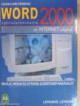 Word 2000 szövegszerkesztő és internet alapok