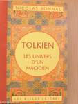 Tolkien, les univers d'un magicien