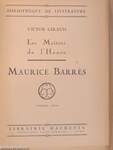Les Maitres de l'Heure: Maurice Barrés