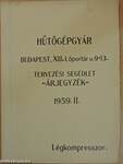 Hűtőgépgyár Tervezési Segédlet - Árjegyzék 1959. II.