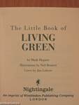 The Little Book of Living Green