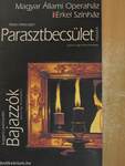 Parasztbecsület/Bajazzók