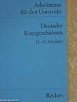 Deutsche Kurzgeschichten 11.-13. Schuljahr