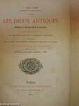 Les Dieux antiques