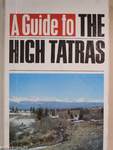A Guide to the High Tatras