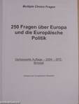 250 Fragen über Europa und die Europäische Politik