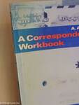 A Correspondence Workbook