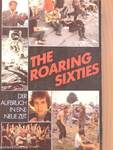 The roaring sixties