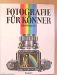 Fotografie für Könner