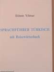 Sprachführer Türkisch mit Reisewörterbuch