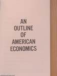 An outline of American Economics