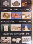 Magyar kézművesség - 2005