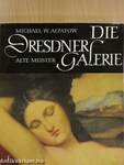 Die Dresdner Galerie Alte Meister