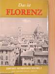 Das ist Florenz