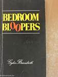Bedroom Bloopers