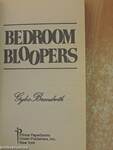 Bedroom Bloopers