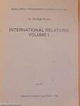 International relations volume I-II.