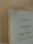 Haeckel és Virchow