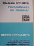 Referencialista az érc- és ásványdúsítási, szennyvízkezelési, valamint vízelőkészítési tevékenységről