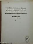 Nehézipari minisztérium ágazati kapcsolatainak közgazdasági-matematikai modellje I.