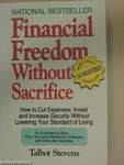 Financial Freedom Without Sacrifice