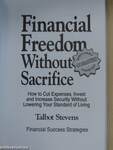 Financial Freedom Without Sacrifice