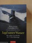 Jagd unter Wasser