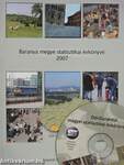 Baranya megye statisztikai évkönyve 2007 - CD-vel