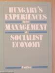 Hungary's experiences in the management of socialist economy