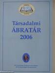 Társadalmi ábratár 2006