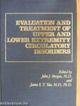 Evaluation and Treatment of Upper and Lower Extremity Circulatory Disorders