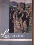 Lob der Bastei