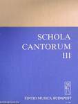 Schola cantorum III.