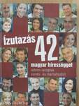 Ízutazás 42 magyar hírességgel