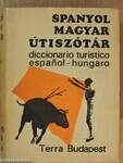 Magyar-spanyol/spanyol-magyar útiszótár