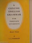 A Concise English Grammar for Foreign Students