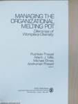 Managing the Organizational Melting Pot