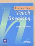 How to Teach Speaking