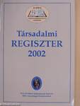 Társadalmi Regiszter 2002